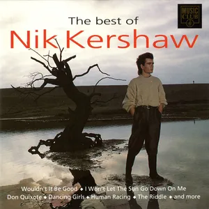 The best of Nik Kershaw